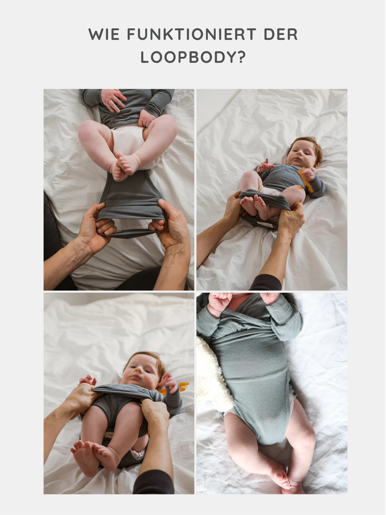 Ein vierteiliges Foto zeigt, wie der Loopbody Kaschmir-Mix - Taube, ein weicher grauer Babybody, schrittweise angezogen wird und sich sanft dem Körper des Babys anpasst.