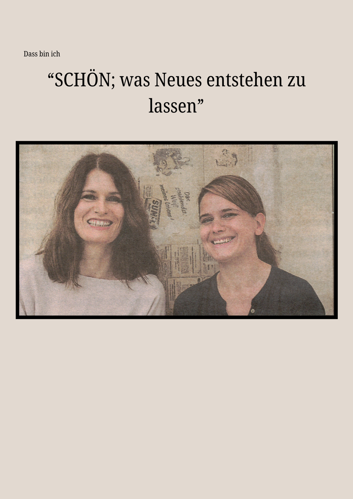 „Schön, was Neues entstehen zu lassen“